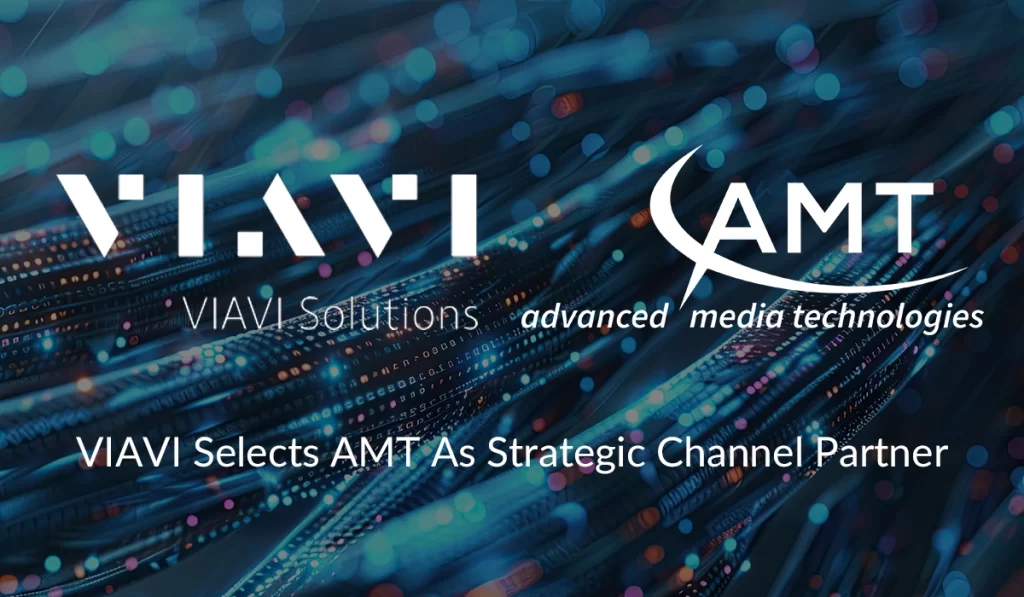 VIAVI Selects AMT As Strategic Channel Partner