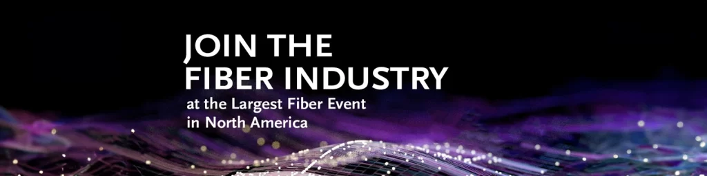 Fiber Connect 2025